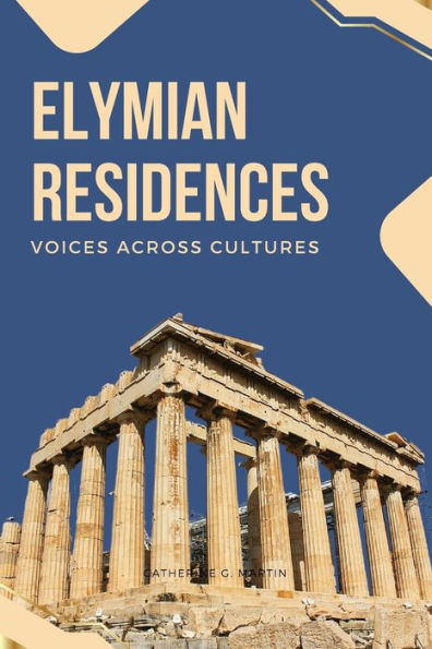 Elymian Residences: Voices Across Cultures