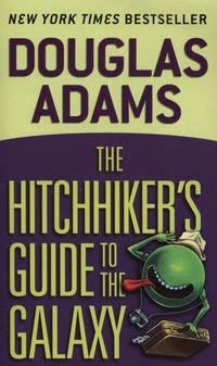 Hitchhiker's Guide to the Galaxy, The