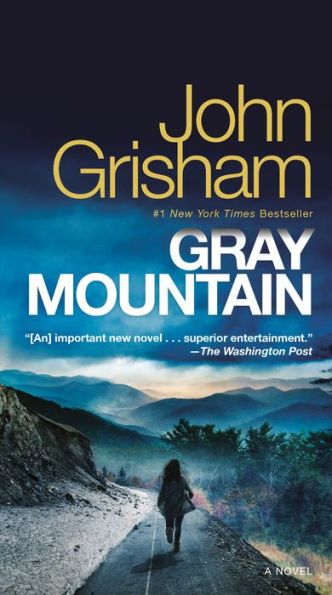 Gray Mountain: A Novel - 9780345543257