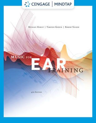Music For Ear Training (With Mindtap Printed Access Card) (Mindtap Course List)