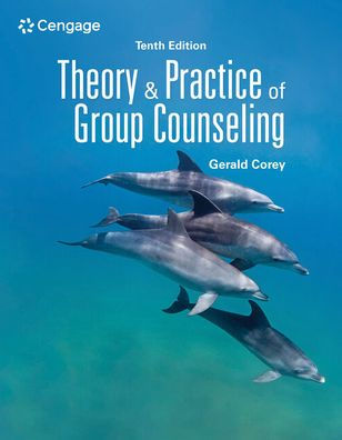 Theory And Practice Of Group Counseling (Mindtap Course List)