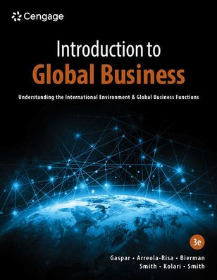 Introduction To Global Business: Understanding The International Environment & Global Business