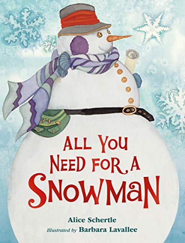 All You Need For A Snowman (Board Book)