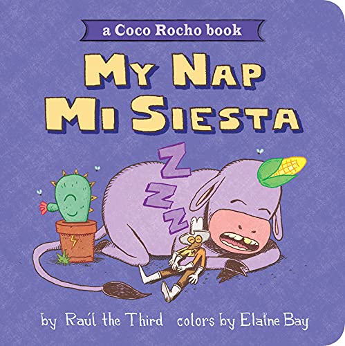 My Nap, Mi Siesta: A Coco Rocho Book (World of ?Vamos!)