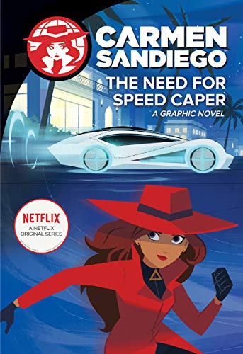 The Need For Speed Caper (Carmen Sandiego Graphic Novels) - 9780358452157
