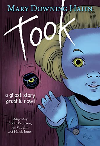 Took Graphic Novel: A Ghost Story - 9780358536871