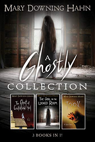 A Ghostly Collection (3 Books In 1)