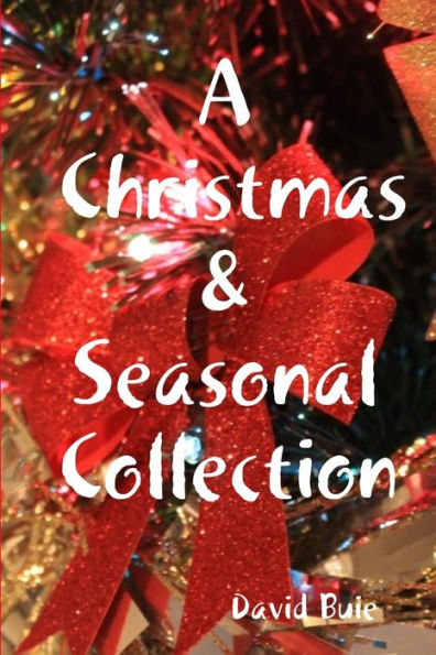 A Christmas & Seasonal Collection