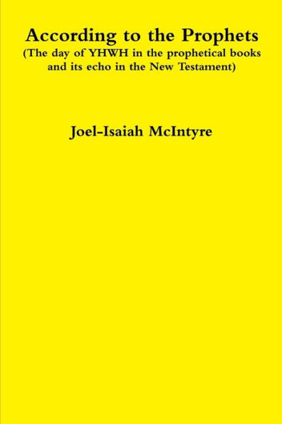 According To The Prophets