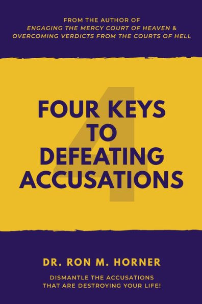 Four Keys To Defeating Accusations