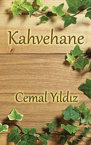 Kahvehane (Turkish Edition)