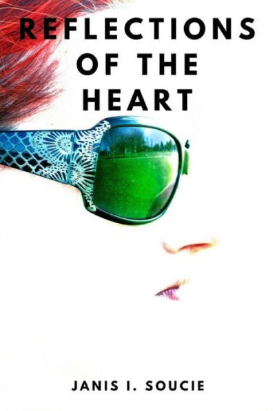 Reflections Of The Heart - 9780359368440