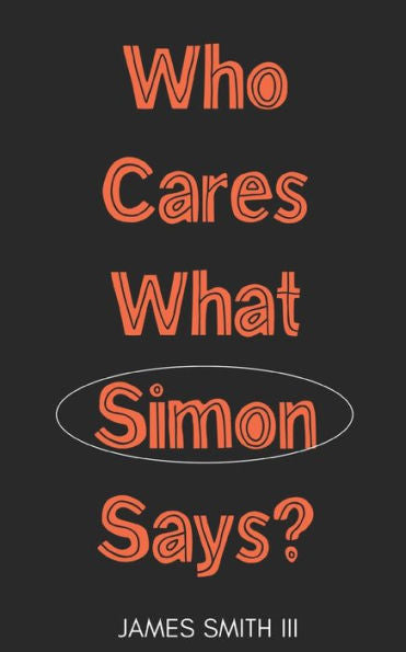 Who Cares What Simon Says