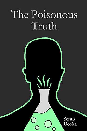 The Poisonous Truth