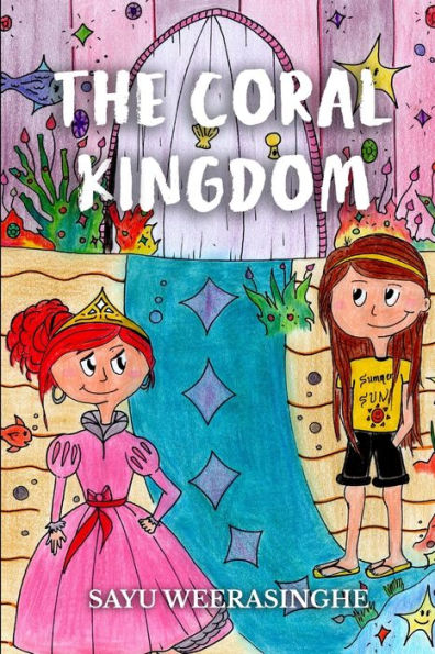 The Coral Kingdom