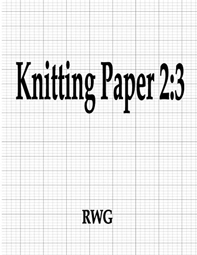 Knitting Paper 2: 3: 50 Pages 8.5" X 11"