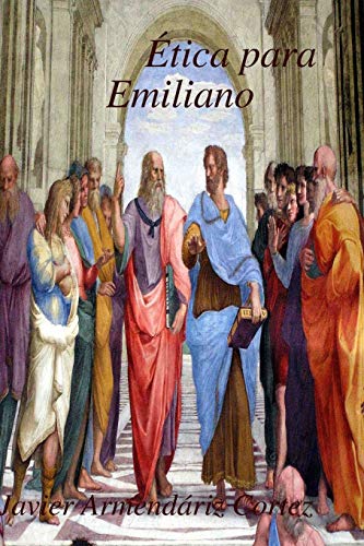 ?tica para Emiliano (Spanish Edition)