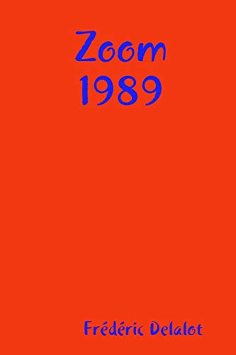 Zoom 1989 (French Edition)
