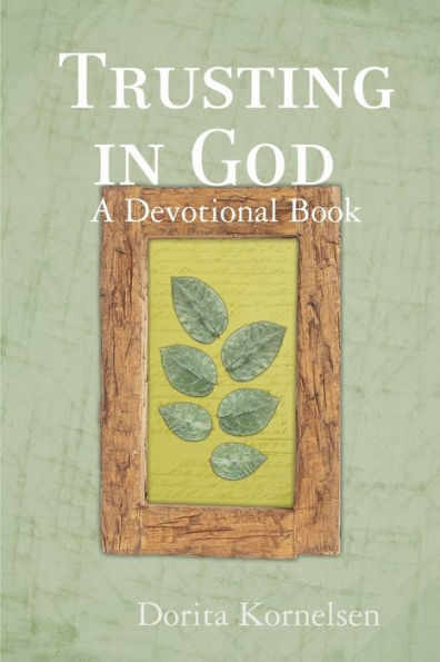 Trusting in God (A Devotional Book)