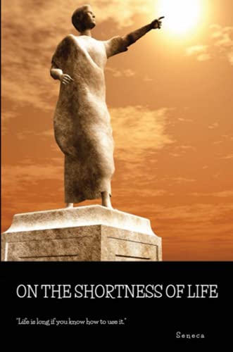 On the Shortness of Life - Paperback
