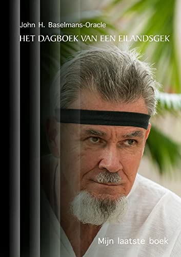 Het dagboek van een eilandsgek (Dutch Edition)
