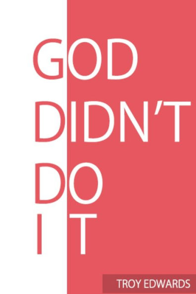 God Didn't Do It - 9780359954384
