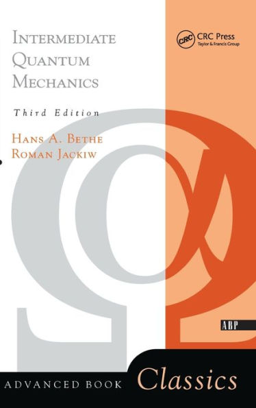 Intermediate Quantum Mechanics: Third Edition (Frontiers In Physics)