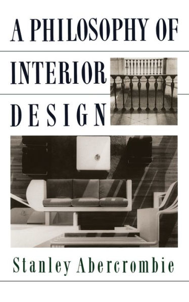 A Philosophy Of Interior Design (Icon Editions)