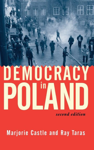 Democracy In Poland: Second Edition