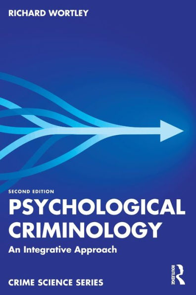 Psychological Criminology (Crime Science Series)