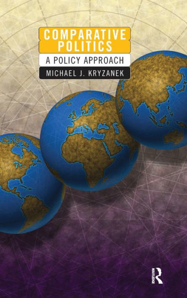 Comparative Politics: A Policy Approach
