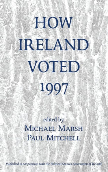 How Ireland Voted 1997