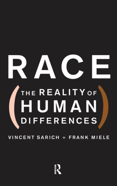 Race: The Reality Of Human Differences