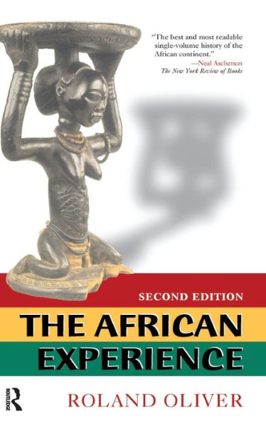 The African Experience: From Olduvai Gorge To The 21St Century