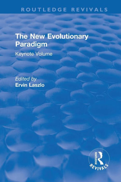 The New Evolutionary Paradigm (Routledge Revivals)
