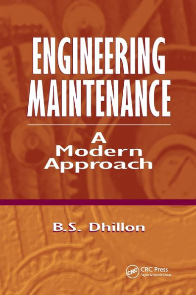 Engineering Maintenance: A Modern Approach