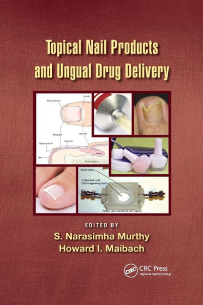 Topical Nail Products And Ungual Drug Delivery