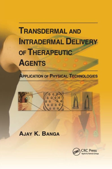 Transdermal And Intradermal Delivery Of Therapeutic Agents: Application Of Physical Technologies