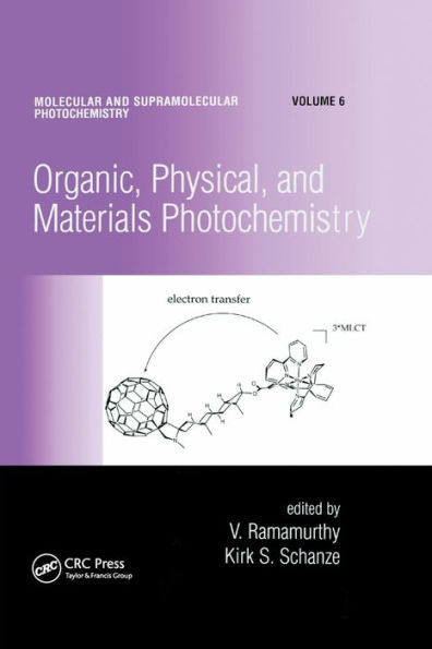 Organic, Physical, And Materials Photochemistry (Molecular And Supramolecular Photochemistry)