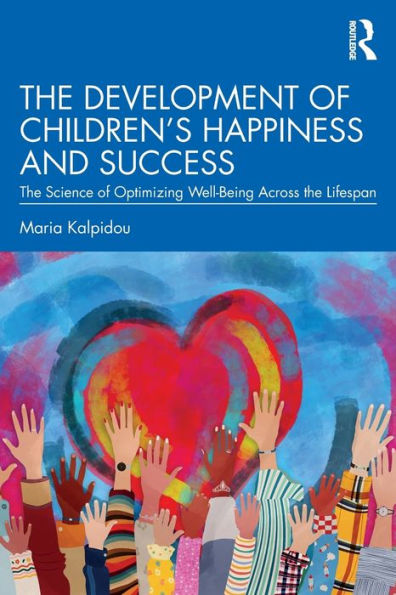 The Development Of Children’S Happiness And Success