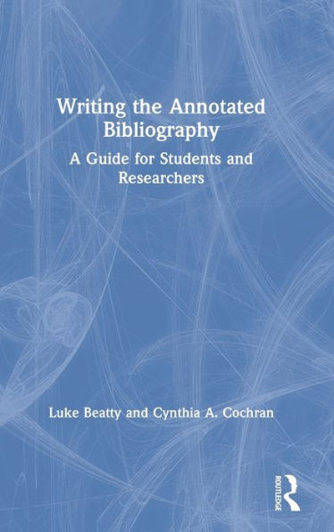 Writing The Annotated Bibliography