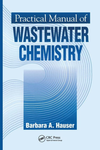 Practical Manual Of Wastewater Chemistry