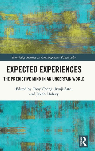 Expected Experiences (Routledge Studies In Contemporary Philosophy)