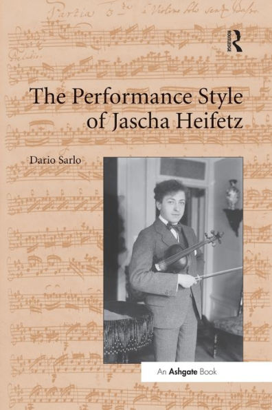 The Performance Style Of Jascha Heifetz