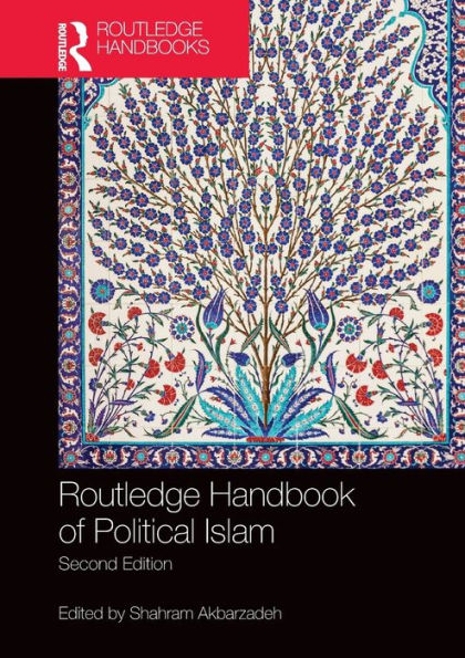 Routledge Handbook Of Political Islam