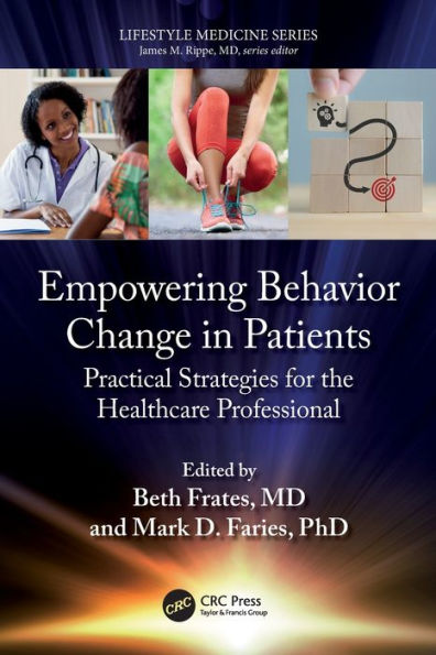 Empowering Behavior Change In Patients (Lifestyle Medicine)