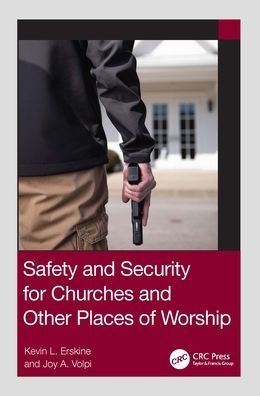 Safety And Security For Churches And Other Places Of Worship
