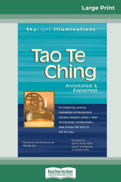 Tao Te Ching: Annotated & Explained (16Pt Large Print Edition)