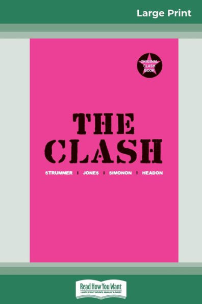 The Clash (16Pt Large Print Edition)