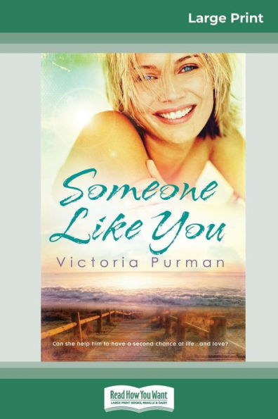 Someone Like You (16Pt Large Print Edition)